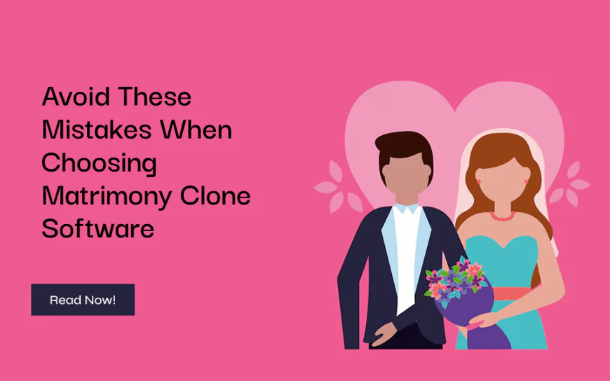 Avoid These Mistakes When Choosing Matrimony Clone Software