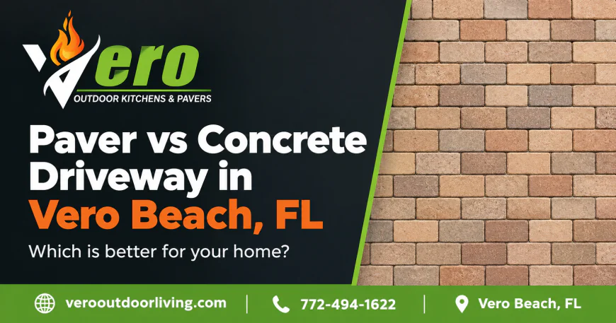 Paver vs Concrete Driveway in Vero Beach, FL