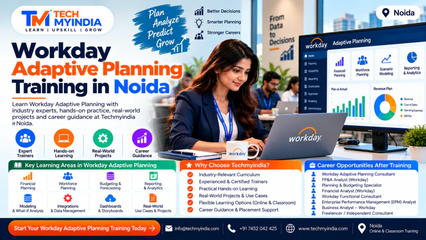 Workday Adaptive Planning Training in Noida: Skills, Course & Career Guide