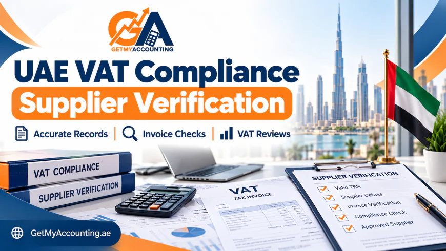 UAE VAT Compliance in 2026: 5 Practical Controls for Growing Businesses
