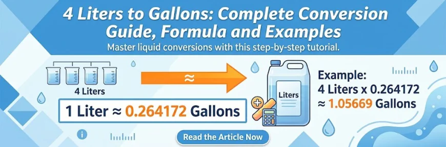 4 Liters to Gallons: Complete Conversion Guide, Formula and Examples