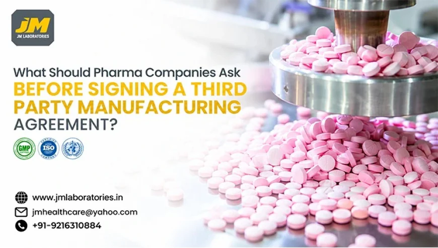 Third Party Manufacturing Agreements: A Complete Guide for Pharmaceutical Businesses