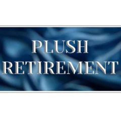 Plush Retirement
