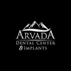 Arvada Dental Center &amp; Implants